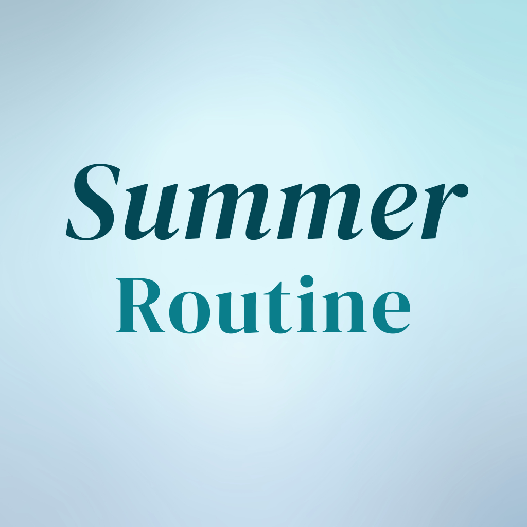 your summer skin care routine